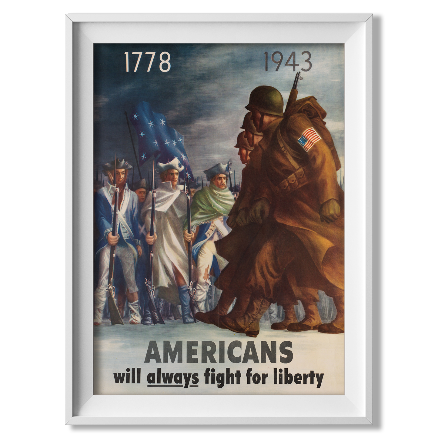 Americans Will Always Fight Propaganda Poster
