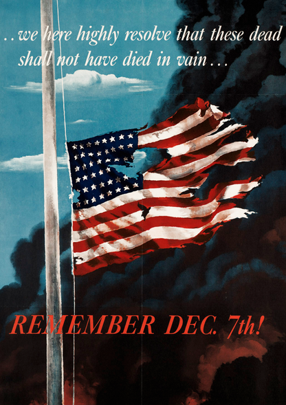 Remember December - American Propaganda Poster