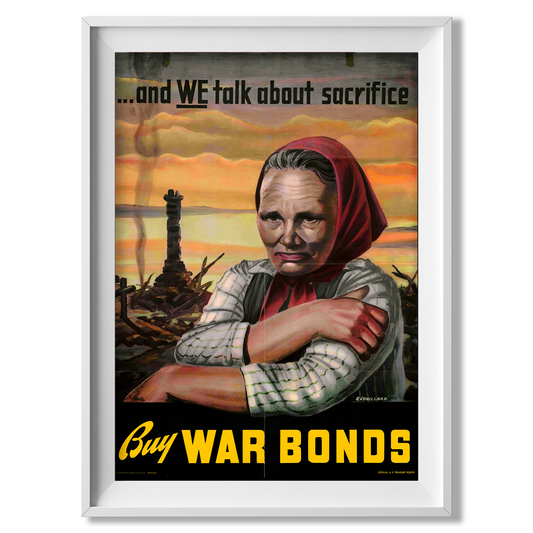 Sacrifice for War Bonds - American Poster